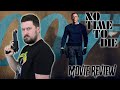 No Time to Die (2021) - Movie Review