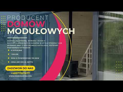 Domki Marysia, Producent gotowych domów modułowych