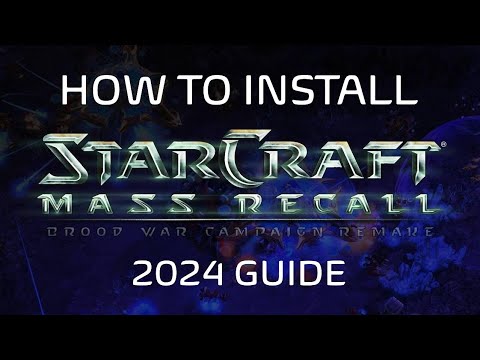 HOW TO INSTALL STARCRAFT MASS RECALL (2024 UPDATED GUIDE)