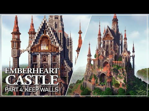 Emberheart Castle - Tutorial Part 4: Keep Walls
