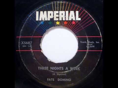 Three Nights a Week - Fats Domino