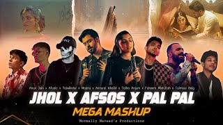 Download lagu Jhol x Afsos x Pal Pal [Mega Mashup] Maanu x Annural | Talha Anjum | Afusic Anuv | Normally Naveed mp3