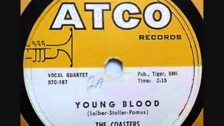 COASTERS   Young Blood   1957