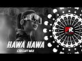 HAWA HAWA CIRCUIT MIX DJ CHANDAN X DJ DY X PK REMIX OFFICIAL