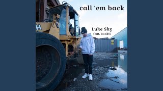 call 'em back Music Video