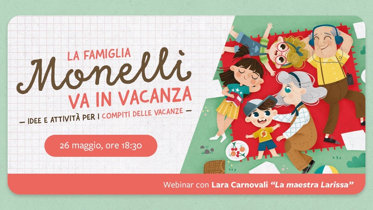 La famiglia Monelli va in vacanza. Idee e attività per i compiti delle vacanze