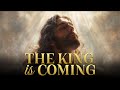 The King Is Coming Epic Prophetic Worship Song Hamelech Ba הַמֶּלֶךְ בָּא Glory Returns