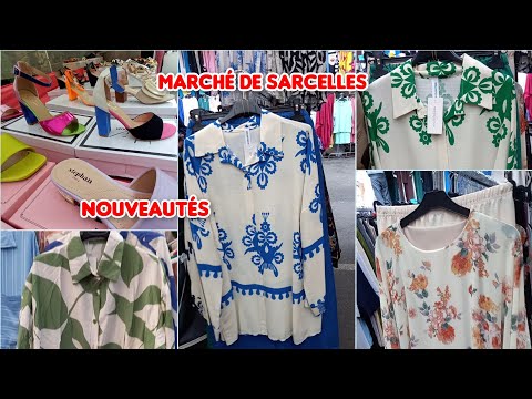 marché de sarcelles arrivage nouveauté petit prix❤28 mai 2024