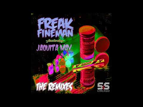 Freak Fineman - Addiction feat JaQuita May (Zonum , Xavi V Remix)