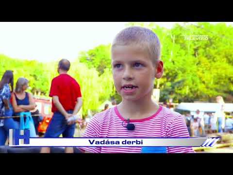 Vadása derbi – ZTV Híradó 2022-08-01