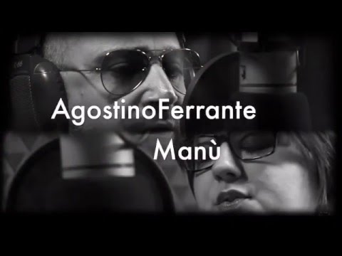 Manù & Agostino Ferrante - Nun te voglio perdere