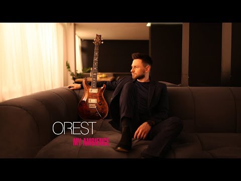 OREST - My ambience