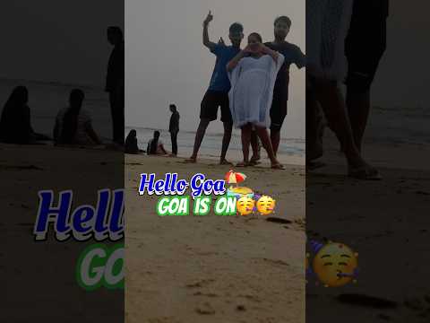 Hello Goa🔥 #beachlife #goa #masti #enjoy #love #shortsviral #shorts #subscribe #like #love #youtube