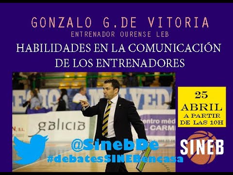 GONZALO GARCIA DE VITORIA. Habilidades en la comunicación del entrenador
