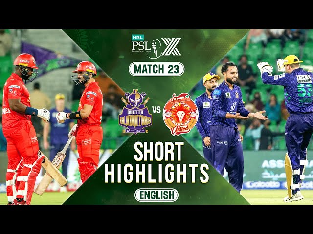 Short Highlights | Quetta Gladiators vs Islamabad United | 𝐄𝐍𝐆𝐋𝐈𝐒𝐇 | Match 23 | HBL PSL X | M2M1A Short Highlights | Quetta Gladiators vs Islamabad United | 𝐄𝐍𝐆𝐋𝐈𝐒𝐇 | Match 23 | HBL PSL X | M2M1A