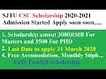 SJTU Fully Funded Scholarship || CSC scholarship