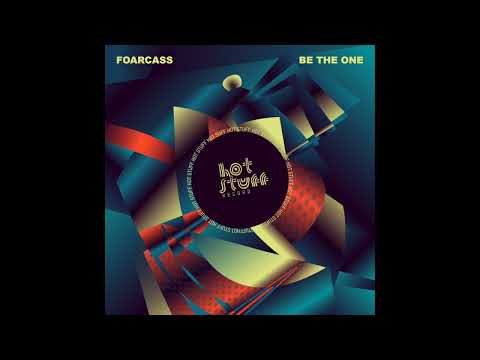FoarCass - Be The One
