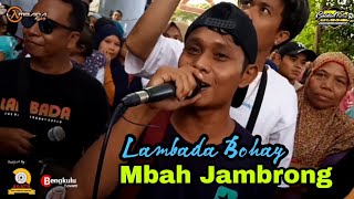 Download lagu TERBARU LAGU MBAH JAMBRONG VERSI LAMBADA BOHAY || @GoldenTime15 mp3