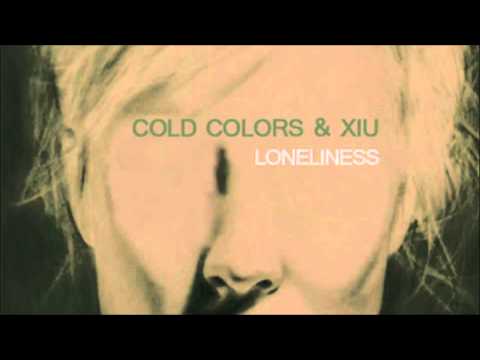 Cold Colors & Xiu - Tristesse (unreleased track - demo)