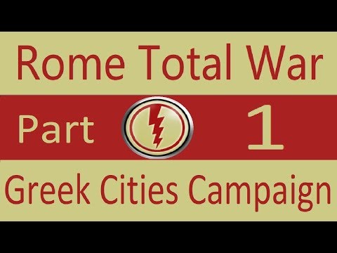 Greek Cities: Rome Total War (VH/VH) Part 1