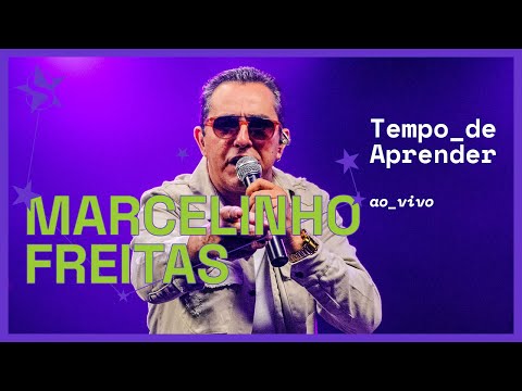 Marcelinho Freitas - Tempo de Aprender - Ao Vivo no Estúdio Showlivre 2023