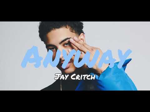 Jay Critch - Anyway (unreleased)