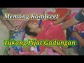 TUKANG PIJAT GADUNGAN MEMANG KAMFRET