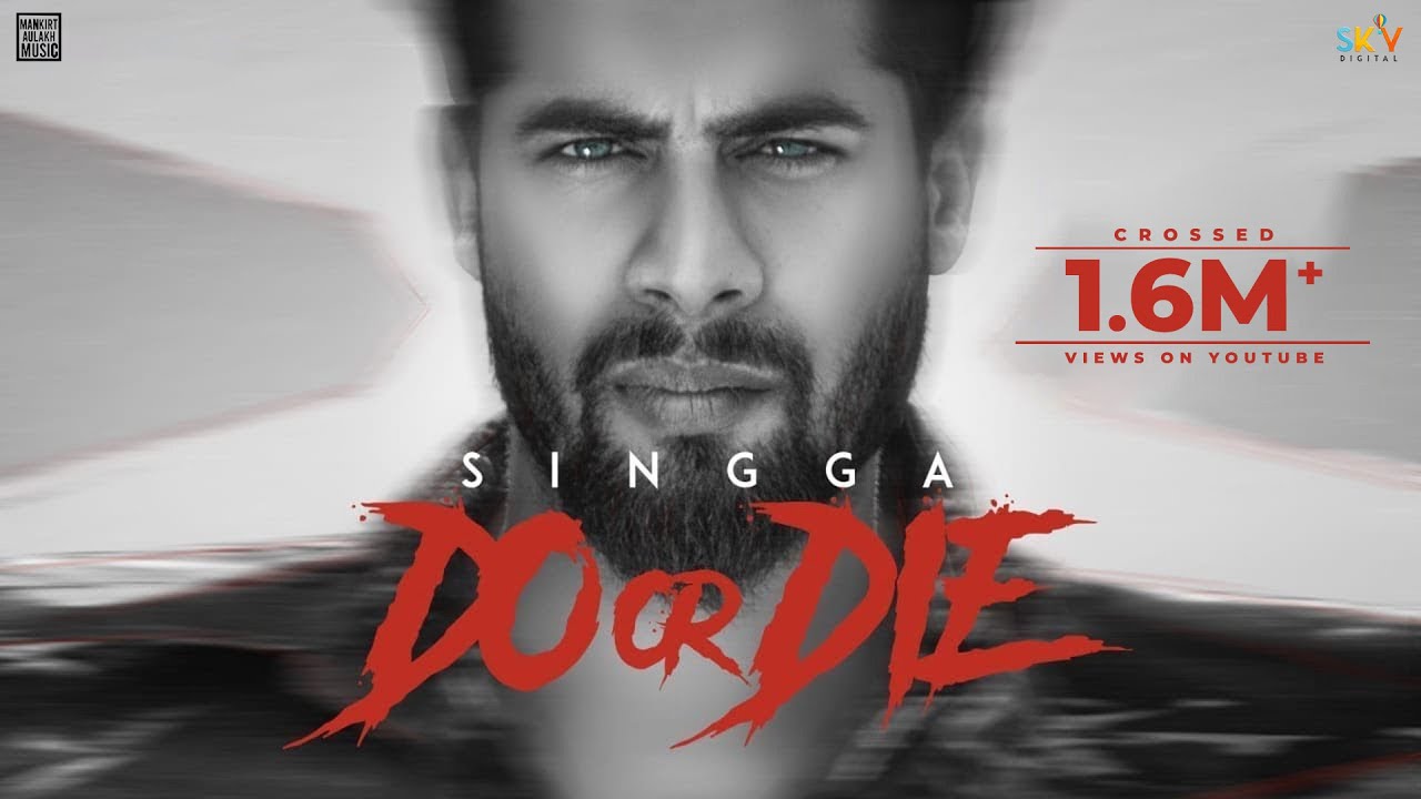 Do Or Die Lyrics  | Do Or Die | Singga | Mofusion