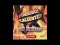 Corridos Calientes - La Martina