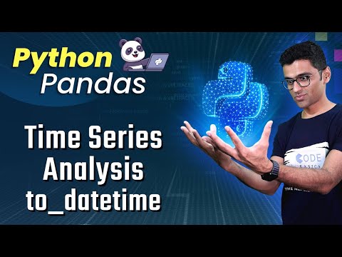 Pandas Time Series Analysis 4 to datetime