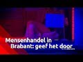 Mensenhandel in Brabant, geef signalen door| Bureau Brabant