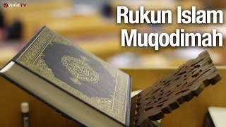 Download lagu Rukun Islam #1: Muqodimah - Ustadz Abdullah Zaen, Lc., MA mp3 Download lagu Rukun Islam #1: Muqodimah - Ustadz Abdullah Zaen, Lc., MA mp3