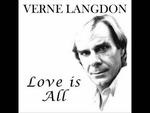 Verne Langdon - Love is All