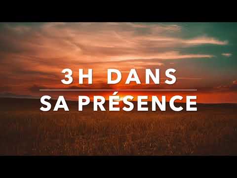3H DANS SA PRÉSENCE - Adoration au Piano
