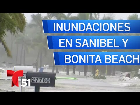 Primeras imágenes de inundaciones en Sanibel y Bonita Beach