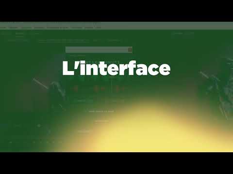 Découverte de l'Interface & Prise en main