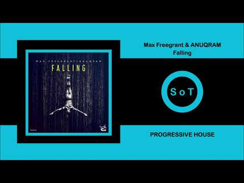 Max Freegrant & ANUQRAM - Falling (Extended Mix) [Progressive House] [Freegrant Music]