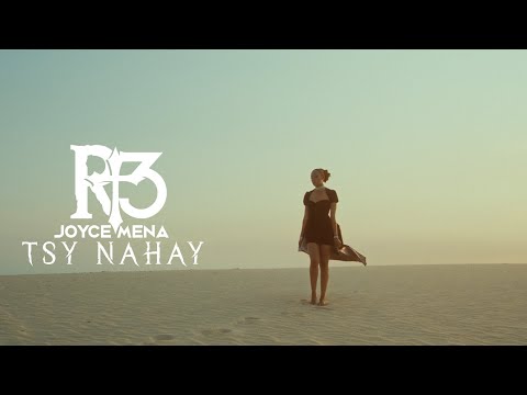 Joyce Mena - Tsy Nahay (From R+3)
