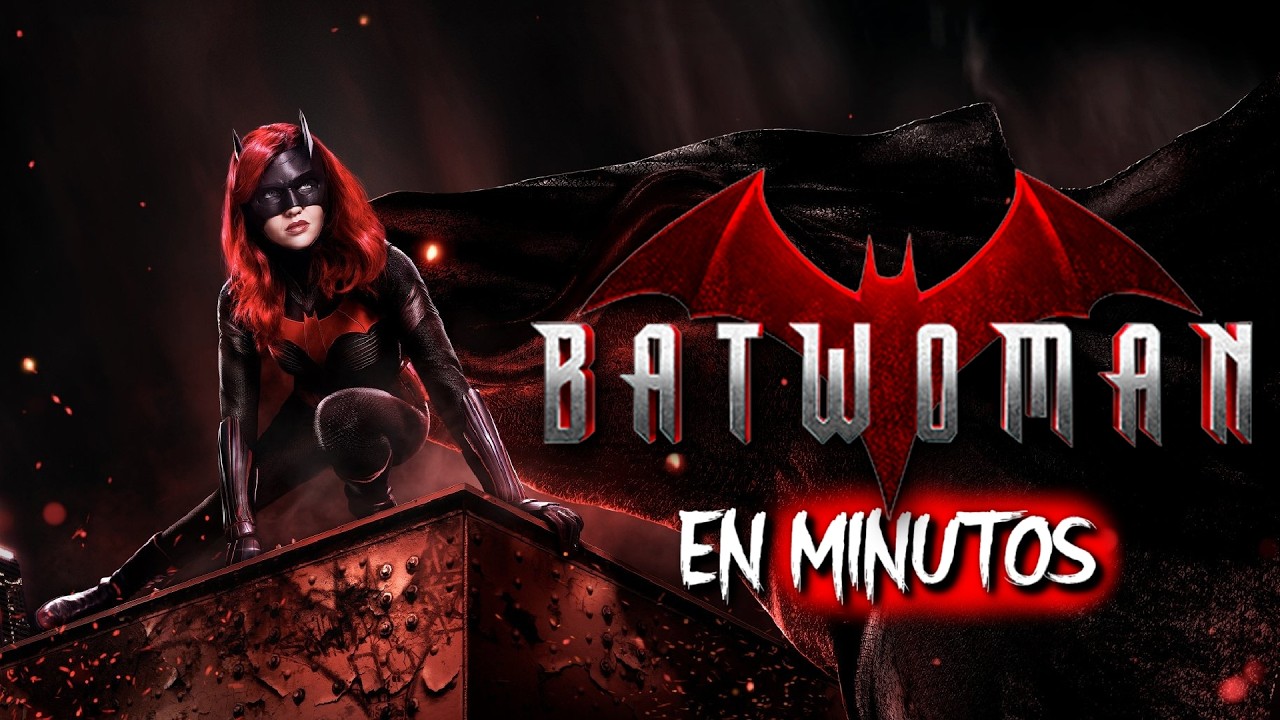 BATWOMAN: TEMPORADA 1 | RESUMEN EN MINUTOS