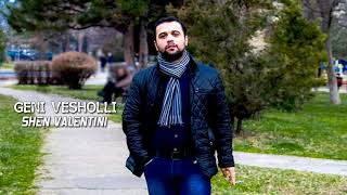 Geni Vesholli - Shen Valentini