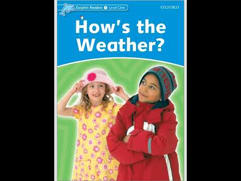 Dolphin Readers level 1  How is the weather