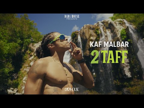 Kaf Malbar  - 2 Taff - 06/2025 (Clip Officiel)