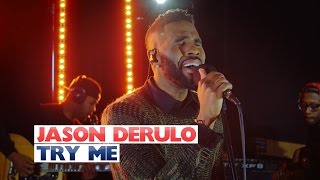 Jason Derulo - &#39;Try Me&#39; (Capital Session)