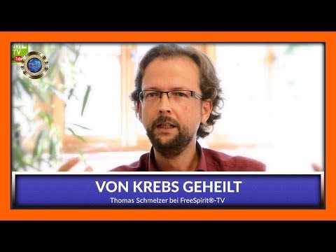 CURED FROM CANCER / Thomas Schmelzer on Free Spirit®-TV