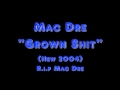 Mac Dre - Grown Shit [NEW/2004] HOT SLAP
