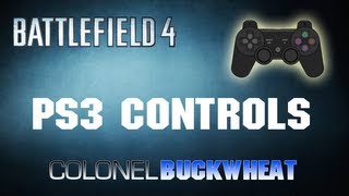 Battlefield 4 - Playstation 3 Controller Set Up and Other Tips