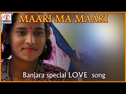 Banjara Special Maari Ma Maari Mahi Song | DJ Love Song | Lambadi | Lalitha Audios And Videos Video