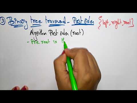 Binary Tree Traversal | Postorder | Data Structures | Lec 32 | Bhanu Priya