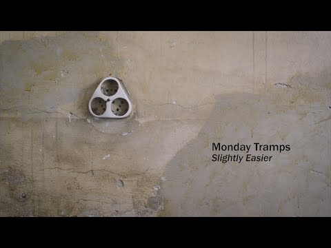 Monday Tramps - Slightly Easier Acoustic