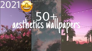 50 aesthetic wallpapers/background |aesthetic pictures|aesthetic intro templates
